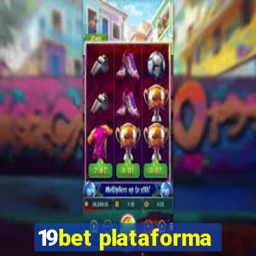 19bet plataforma